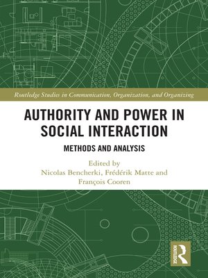 cover image of Authority and Power in Social Interaction